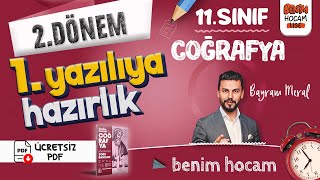 11.Sınıf - Coğrafya - 2.Dönem - 1.Yazılıya Hazırlık - Bayram Meral - 2025 Ücretsiz Pdf