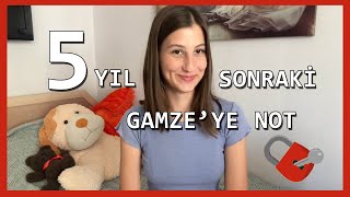 5 Yil Sonraki̇ Kendi̇me Not Birakiyorum