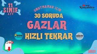 GAZLAR HIZLI TEKRAR SORU ÇÖZÜMÜ - 30 SORUDA GAZLAR - 11.SINIF KİMYA  - AYT KİMYA