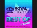 Mix Royal Gigolos, Global Deejays, Global Playboys FT DJ Duvan