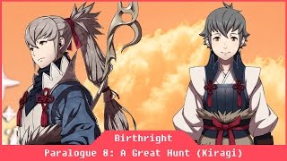 Fire Emblem Birthright - Paralogue 8: A Great Hunt (Kiragi)