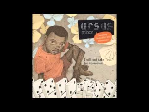 Ursus Minor-Don't  Take 'But'  For An Answer