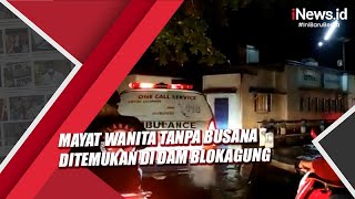 Geger, Mayat Wanita Tanpa Busana Ditemukan Di Dam Blokagung Banyuwangi