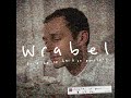 Wrabel - don't be so hard on yourself (official audio)