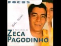 Zeca Pagodinho - FoCus grandes sucessos