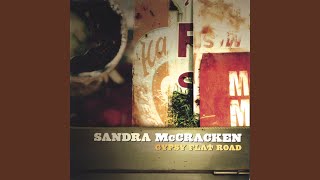 Watch Sandra Mccracken Gypsy Flat Road video