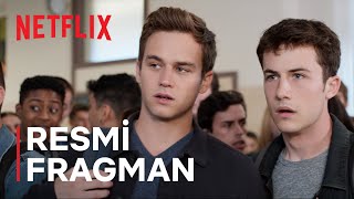 Ölmek İçin On Üç Sebep: Final Sezonu | Resmi Fragman | Netflix