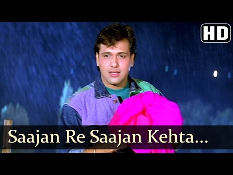 Saajan Re Saajan Kehta Hai Saawan - Govinda - Karishma Kapoor...