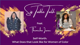 Self Worth: How Does that Look for Women of Color