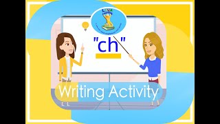 📝 LIVA WRITING ACTIVITY “ch” ✍🏼