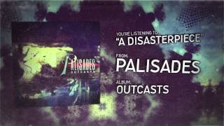 Watch Palisades A Disasterpiece video