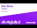 Dan Stone - Topaz (Original Mix) [Available 13.04.15]