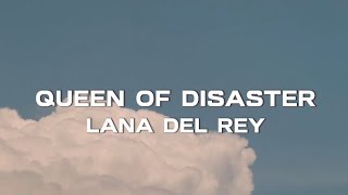 Watch Lana Del Rey Queen Of Disaster video