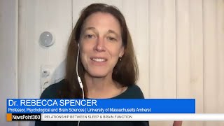 Dr. Rebecca Spencer on What Happens to Your Brain When it's Low on Sleep
