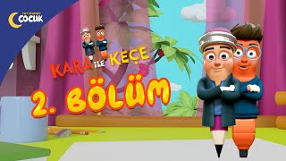 Kara Ile Keçe - 2.Bölüm Şükür