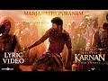 Karnan | Manjanathi Puranam Lyric Video Song | Dhanush | Mari Selvaraj | Santhosh Narayanan | Deva