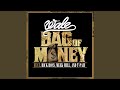 Bag of Money (feat. Rick Ross & T-Pain)