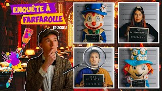Carabouille & Cie - Episode 9 Enquête À Farfarolle
