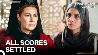 The Last Encounter Of Hurrem And Mahidevran Magnificent Century