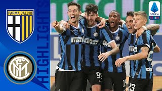 Parma 1-2 Inter | Two Late Inter Goals See Them Win From Behind As Both Teams Se