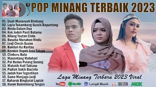 MANTAP !!! 18 Lagu Minang Paling Enak Didengar ~ LAGU MINANG TERBARU 2023 FULL ALBUM & TERPOPULER