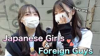 What do Japanese Girls think of Foreign Guys??[Tokyo🗼]