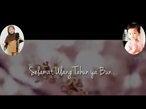 Selamat ulang tahun bunda..