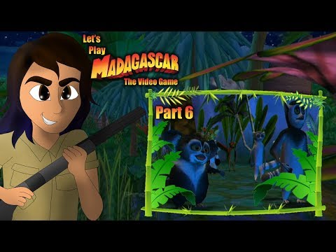 All Hail King Julien Part 6 Let's Play Madagascar: The Video Game