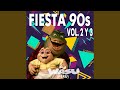 Fiesta 90s, Part. 3, DJ Wasu