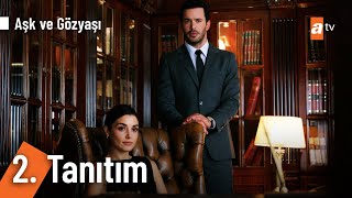 Aşk Ve Gözyaşı 2. Tanıtım