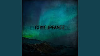 Comeuppance Original Mix