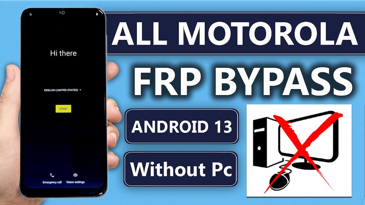 All Motorola Android 13 : Google/ Frp Bypass – New Easy All Motorola Android 13 : Google/ Frp Bypass – New Easy