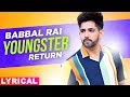 Youngster Returns (Lyrical) | Jassi Gill | Babbal Rai | Latest Punjabi Songs 2019 | Speed Records