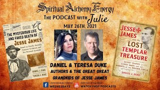 Episode 50: Authors Daniel & Teresa Duke: "The Mysterious Life And Faked Death Of Jesse James"