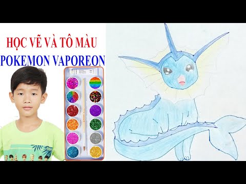 Tô Màu Cho Bé - Bé Tập Vẽ Tô Màu Pokemon Vaporeon | Baby Drawing Pokemon Vaporeon
