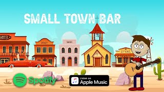 Small Town Bar by TJ Walker & The Long Game