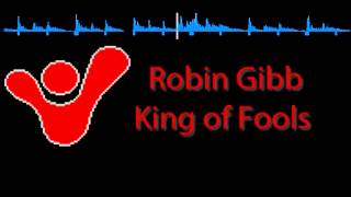 Watch Robin Gibb King Of Fools video