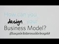 El Modelo de Negocios "Canvas"
