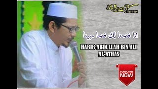 Habib Abdullah bin Ali Al-Athas | inna fatahna laka fathan mubina | Adhwa TV