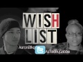 Aaron B. x Gabbie Giftsz "Wish List"