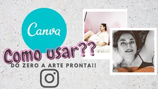 COMO USAR O CANVA | Passo-a-passo imagem para Instagram