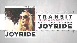 Watch Transit Pins And Needles video