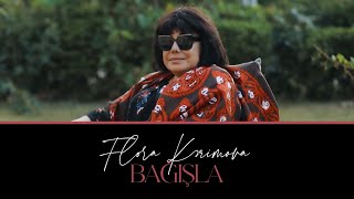 Flora Kərimova — Bağışla