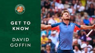 Get To Know: David Goffin | Roland-Garros 2022