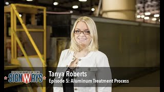 How We Make It- Episode 5: Aluminum Treatment Process