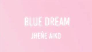 Watch Jhene Aiko Blue Dream video