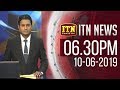 ITN News 6.30 PM 10-06-2019