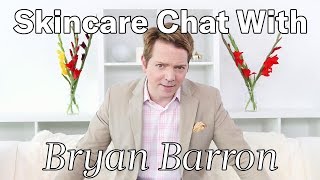 Skincare Chat With Bryan Paulas Choice Singapore