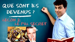 Que Sont Ils Devenus ? Le Paladin Secret Hearthstone