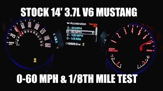 14 V6 Mustang - 0-60Mph & 18Th Mile Test